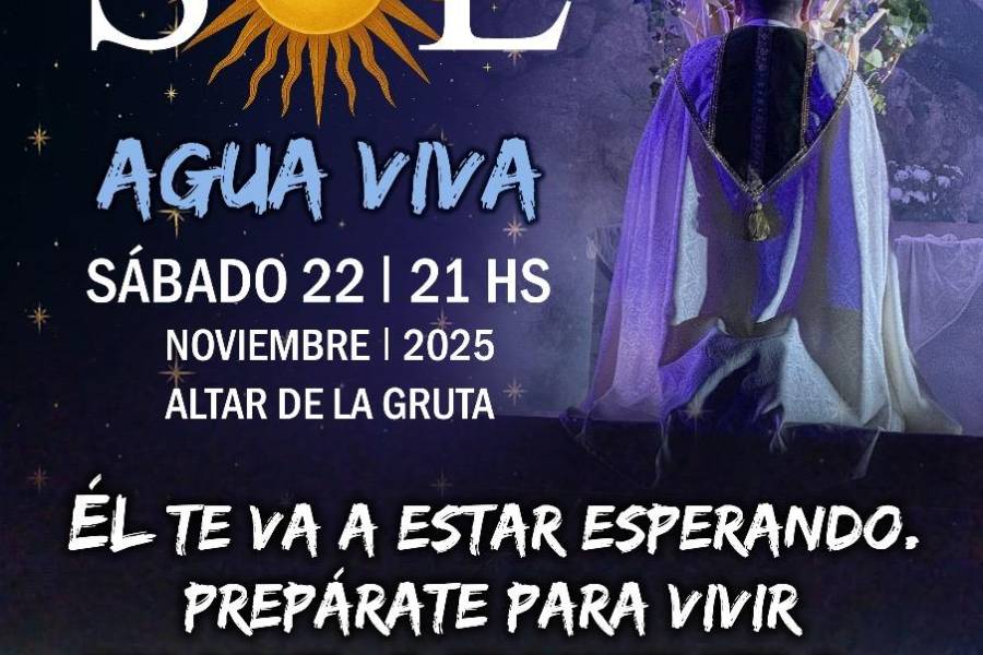 La Gruta invita a vivir “La Noche del Sol – Agua Viva”, un encuentro espiritual abierto a toda la comunidad
