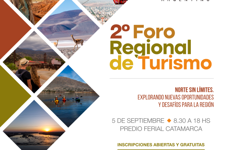 Catamarca, sede del 2º Foro Regional de Turismo del Norte