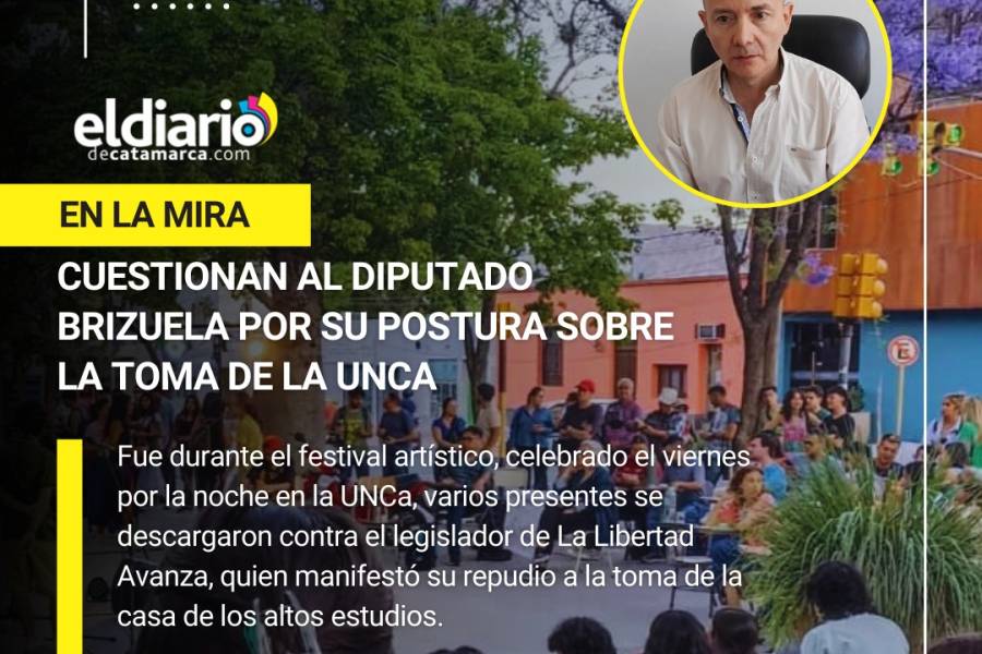 En la mira: Cuestionan al diputado Brizuela por su postura sobre la toma de la UNCA 